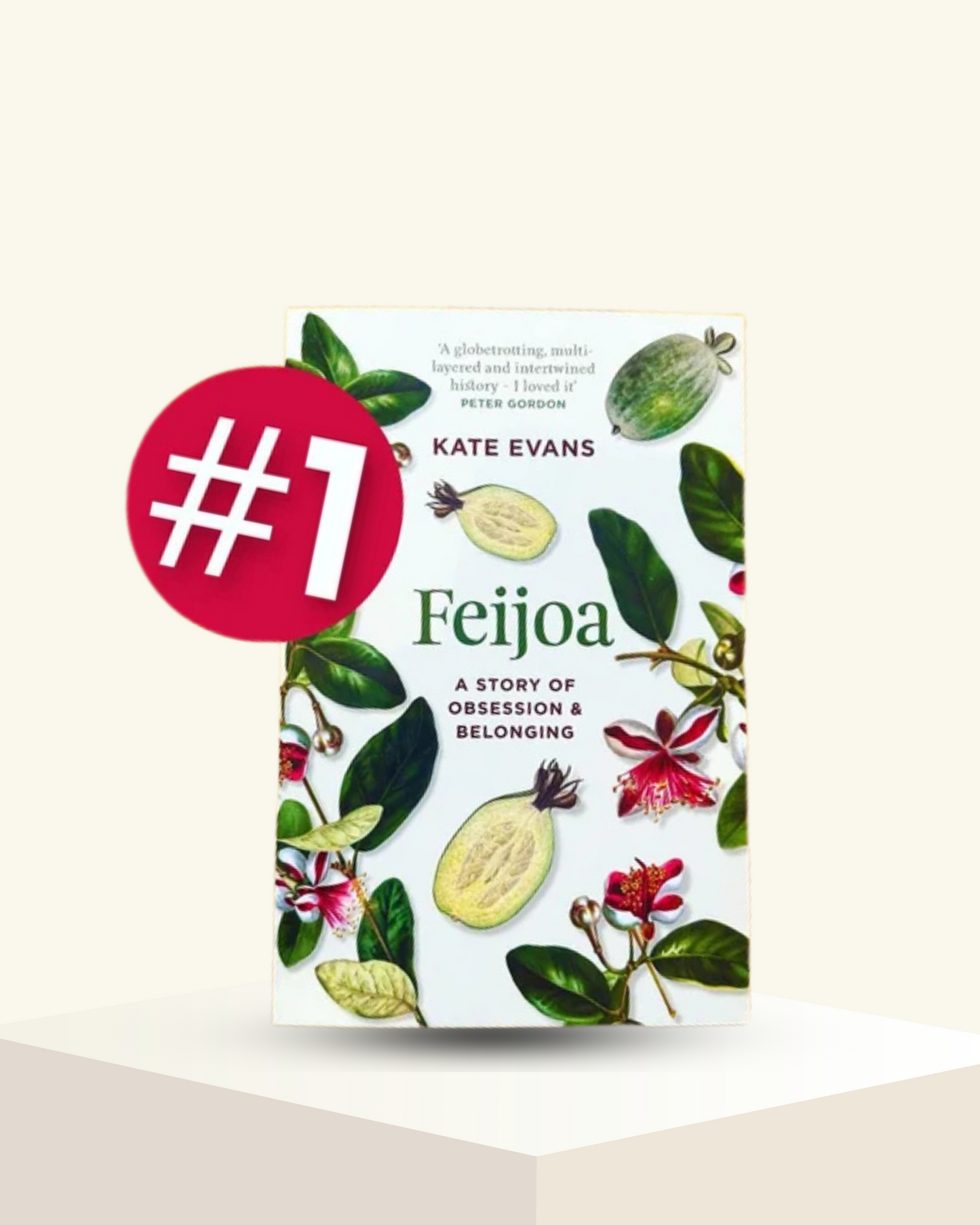 Feijoa: A story of obsession and belonging by Kate Evans
